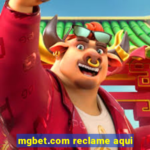 mgbet.com reclame aqui